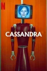 Кассандра смотреть онлайн сериал 1 сезон